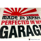 Perfected in my Garage Flag